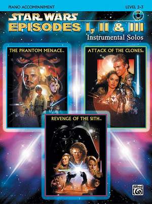 John Williams: Star Wars: Episodes I, II & III Instrumental Solos
