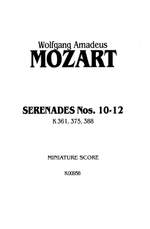 Wolfgang Amadeus Mozart: Serenades, K. 361, 375, 388 Product Image