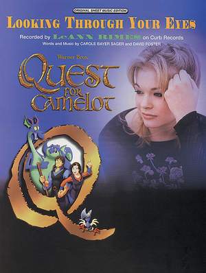 LeAnn Rimes: Looking Through Your Eyes (from Quest for Camelot)