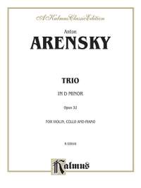 Anton Arensky: Trio in D Minor, Op. 32