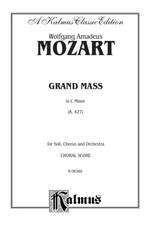 Wolfgang Amadeus Mozart: Grand Mass in C Minor, K. 427 Product Image