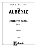 Isaac Albéniz: Collected Works, Volume I Product Image