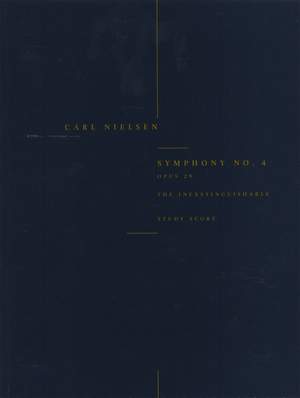 Carl Nielsen: Symphony No.4 'The Inextinguishable' Op.29