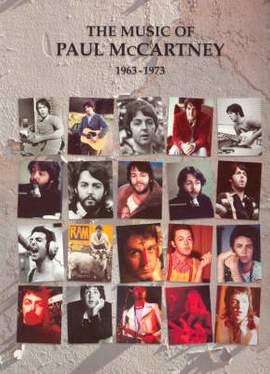 The Music Of Paul McCartney 1963-1973
