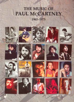 The Music Of Paul McCartney 1963-1973