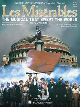 Alain Boublil_Claude-Michel Schönberg: Les Misérables in Concert