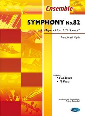 Franz Joseph Haydn: Symphony No.82 in C Major, Hob. I