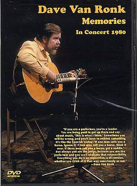 Dave Van Ronk: Memories
