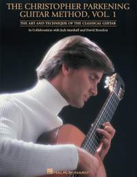 The Christopher Parkening Guitar Method Vol. 1