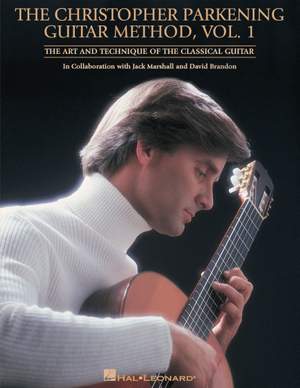 The Christopher Parkening Guitar Method Vol. 1