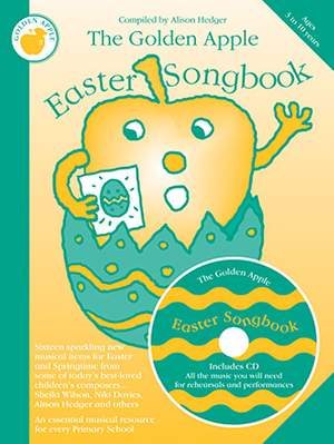 Alison Hedger: The Golden Apple Easter Songbook