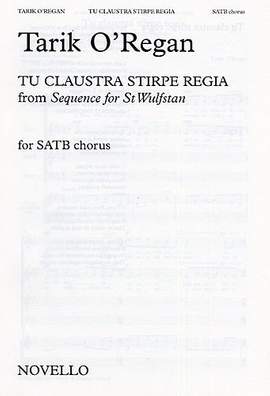 Tarik O'Regan: Tu Claustra Stirpe Regia