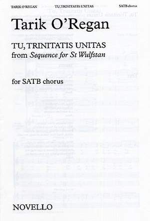 Tarik O'Regan: Tu, Trinitatis Unitas
