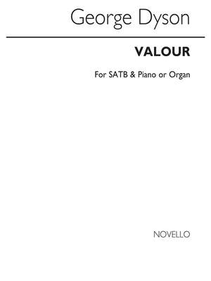 George Dyson: Valour