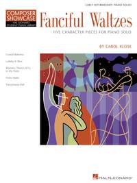 Carol Klose: Fanciful Waltzes