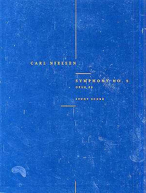 Carl Nielsen: Symphony No.5 Op.50