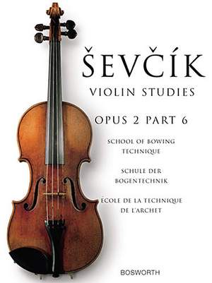 Otakar Sevcik: School Of Bowing Technique Opus 2 Part 6