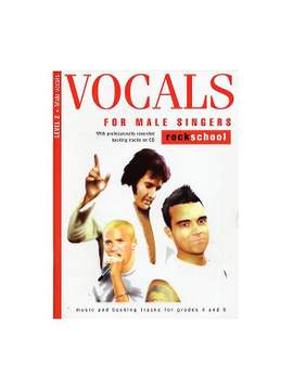 Rockschool Vocals For Male Singers - Level 2