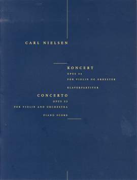 Carl Nielsen: Concerto For Violin And Orchestra Op.33