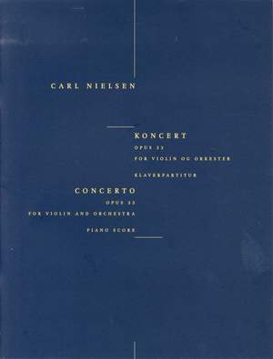 Carl Nielsen: Concerto For Violin And Orchestra Op.33
