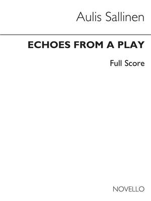 Aulis Sallinen: Echoes From A Play Op.66