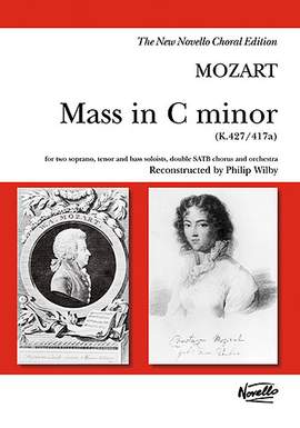 Wolfgang Amadeus Mozart: Mass In C Minor K.427/417a (2004 Edition)