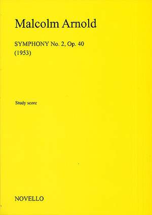 Malcolm Arnold: Symphony No.2