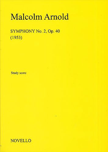 Malcolm Arnold: Symphony No.2