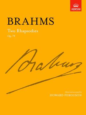 Johannes Brahms: Two Rhapsodies Op. 79