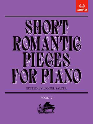 Lionel Salter: Short Romantic Pieces for Piano, Book V