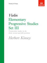 Kinsey, Herbert: Elementary Progressive Studies, Set III for Violin