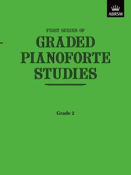 ABRSM: Graded Pianoforte Studies, First Series, Grade 2 (Elementary)