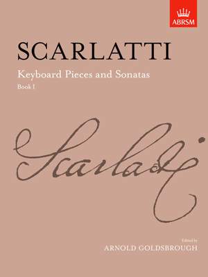 Domenico Scarlatti: Keyboard Pieces And Sonatas, Book I