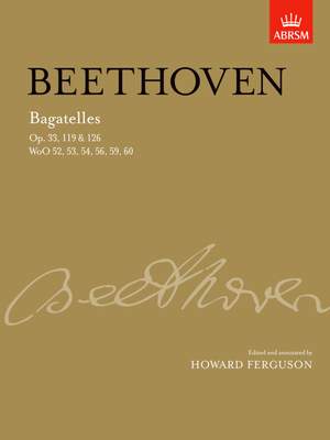 Ludwig van Beethoven: Bagatelles For Piano