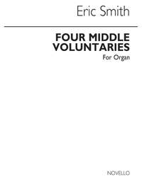 Eric A. Smith: Four Middle Voluntaries