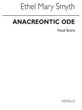Ethel Smyth: Anacreontic Ode
