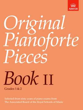 ABRSM: Original Pianoforte Pieces, Book II