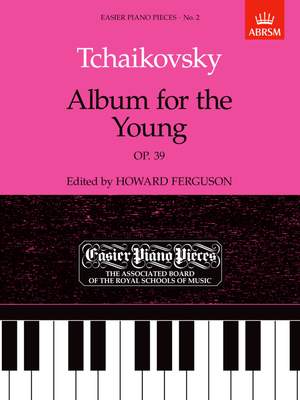 Tchaikovsky, Pyotr Il'yich: Album for the Young Op.39