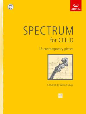 William Bruce: Spectrum for Cello with CD