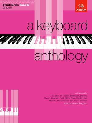 Howard Ferguson: A Keyboard Anthology, Third Series, Book IV