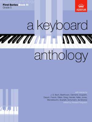 Howard Ferguson: A Keyboard Anthology, First Series, Book III