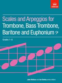 ABRSM Scales And Arpeggios For Trombone, Bass Trombone, Baritone And Euphonium Grades 1-8 [CLEARANCE]