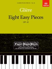 Glier, Reyngol'd Moritsevich: Eight Easy Pieces, Op.43