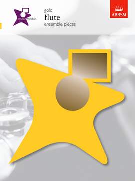 ABRSM: Music Medals Gold Flute Ensemble Pieces
