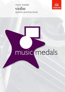 ABRSM: Music Medals Violin Options Practice Book