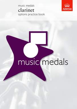 ABRSM: Music Medals Clarinet Options Practice Book