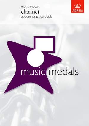 ABRSM: Music Medals Clarinet Options Practice Book