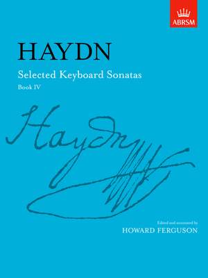 Haydn, Joseph: Selected Keyboard Sonatas, Book IV