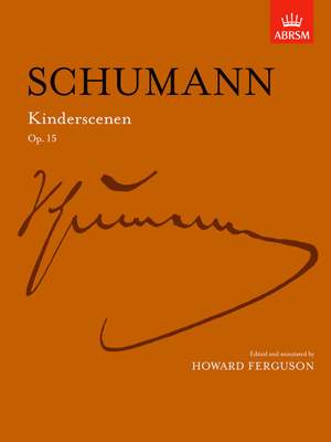 Robert Schumann: Kinderscenen Op.15