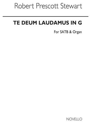 Sir Robert Prescott Stewart: Te Deum In G